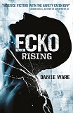Ecko Rising-by Danie Ware cover pic